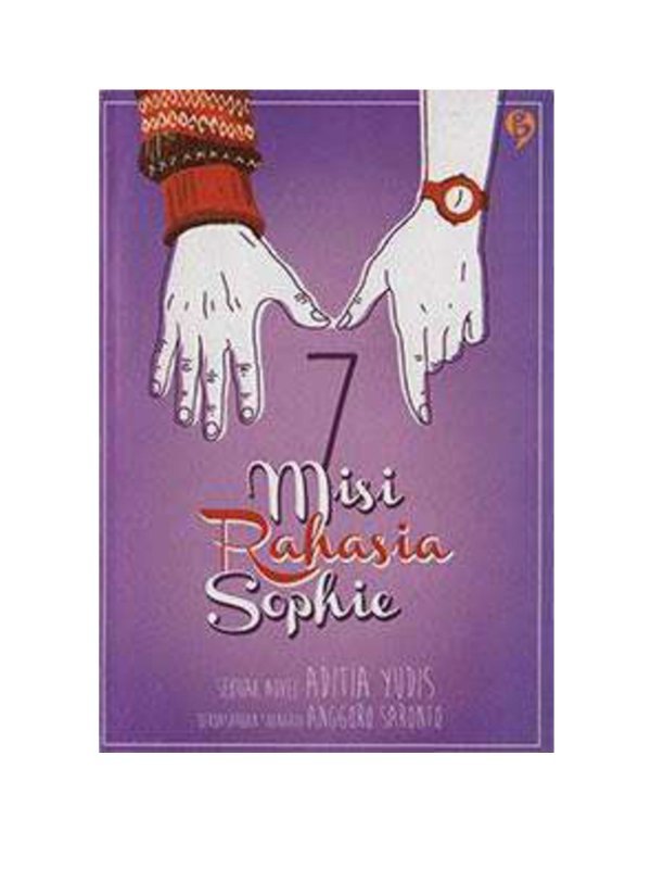 Aditia Yudis 7 Misi Rahasia Sophie