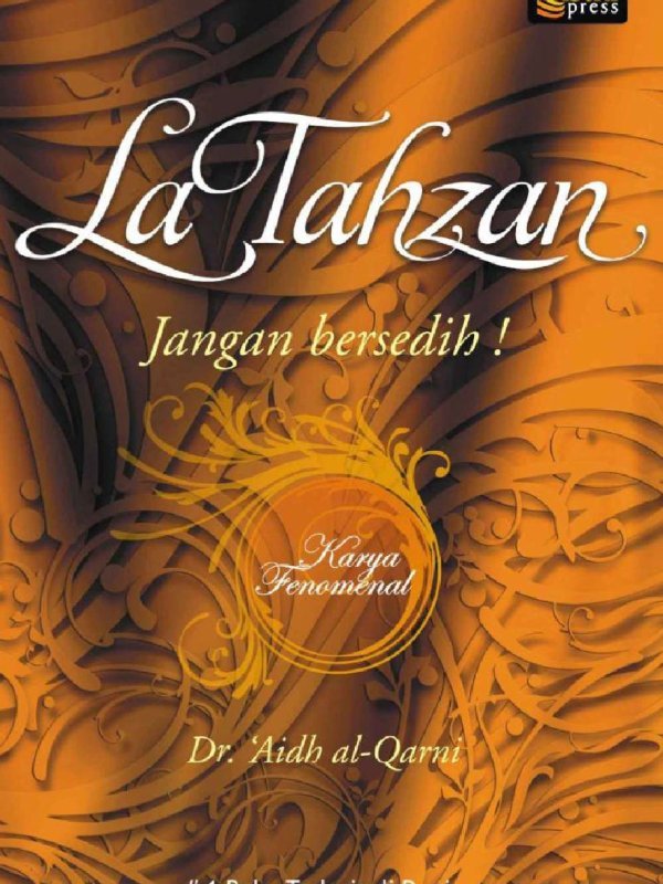 Aidh Al Qarni La Tahzan