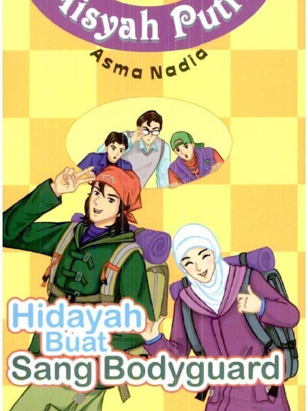 Asma Nadia Hidayah sang Bodyguard