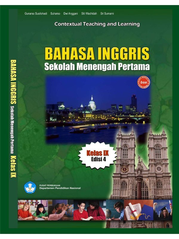 Bahasa Inggris Kelas 9 Gunarso Susilohadi Suharso Dwi Anggani 2008