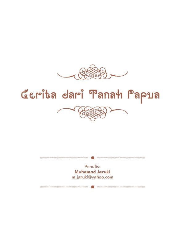 Cerita dari Tanah Papua