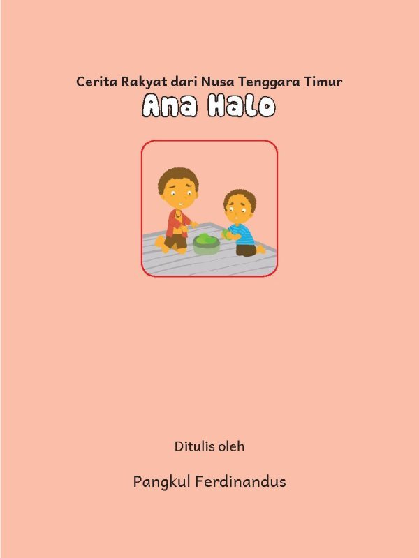 Cerita Ana Halo