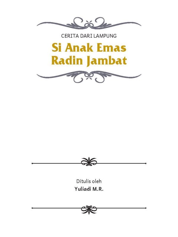 Cerita si Anak Emas Radin Jambat