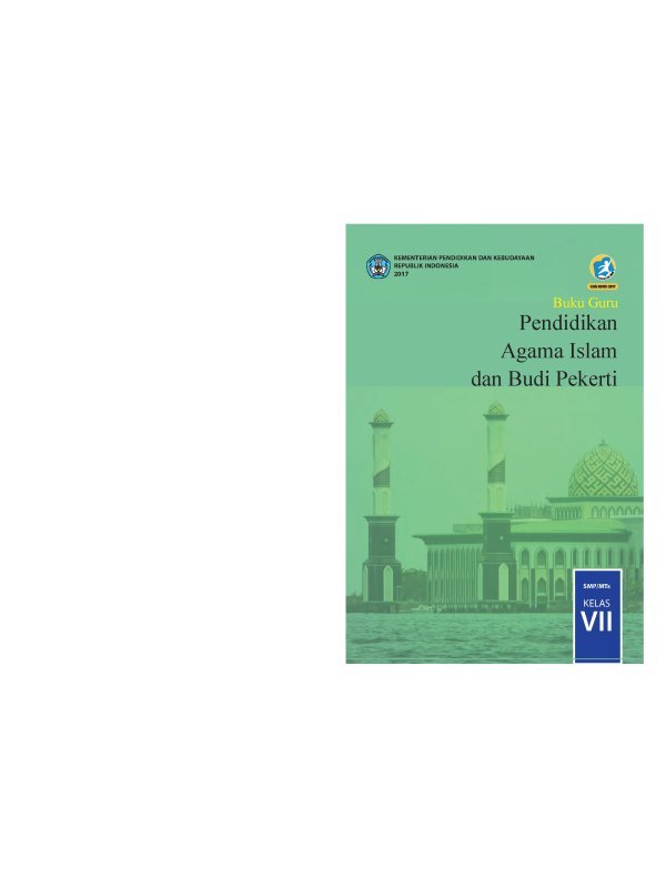 Kelas 07 SMP Pendidikan Agama Islam dan Budi Pekerti Guru 2017