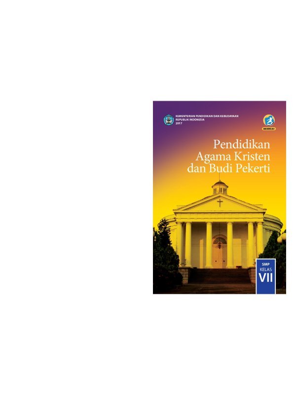 Kelas 07 SMP Pendidikan Agama Kristen dan Budi Pekerti Siswa 2017