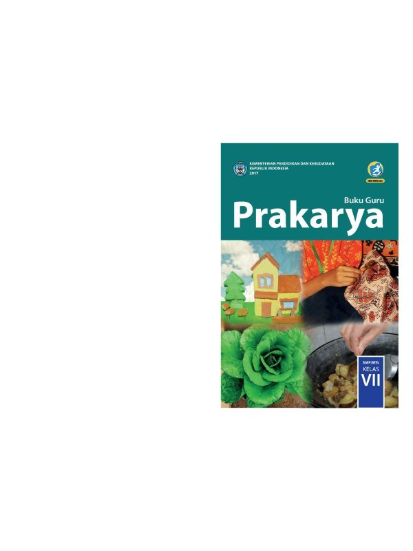 Kelas 07 SMP Prakarya Guru 2017
