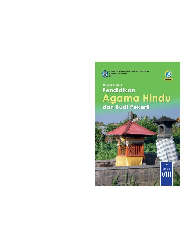 Kelas 08 SMP Pendidikan Agama Hindu dan Budi Pekerti Guru 2017