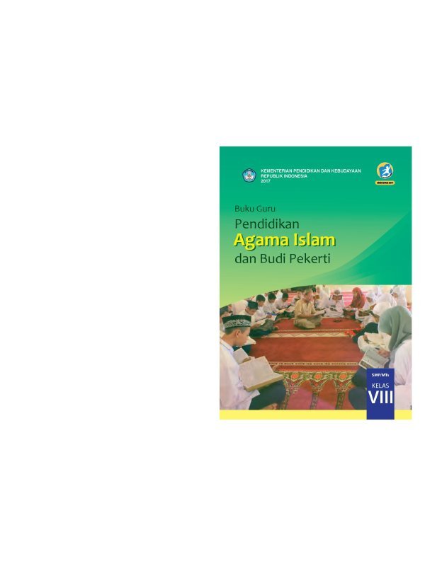 Kelas 08 SMP Pendidikan Agama Islam dan Budi Pekerti Guru 2017