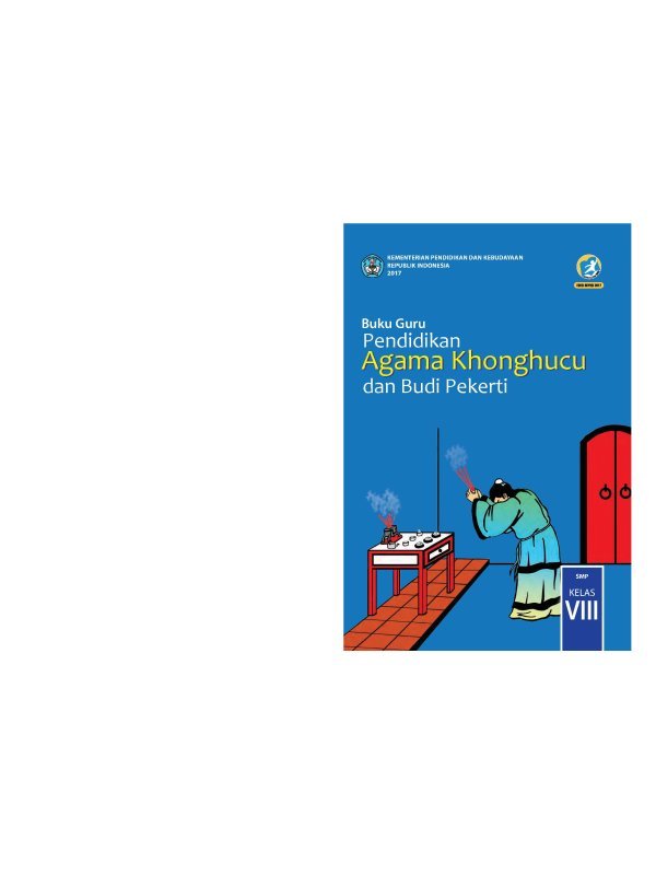 Kelas 08 SMP Pendidikan Agama Khonghucu dan Budi Pekerti Guru 2017