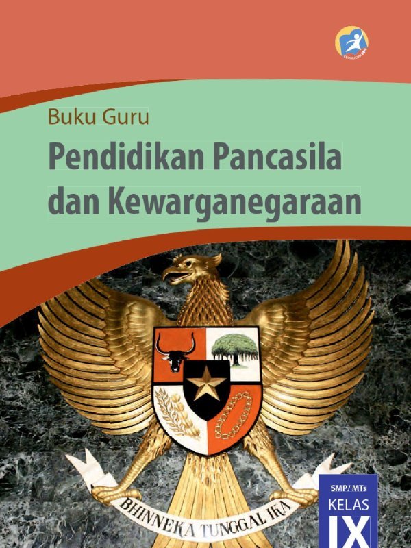 Kelas 09 SMP Pendidikan Pancasila dan Kewarganegaraan Guru