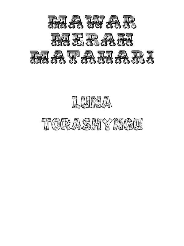 Luna Torashyngu Mawarmerah 3 Matahari