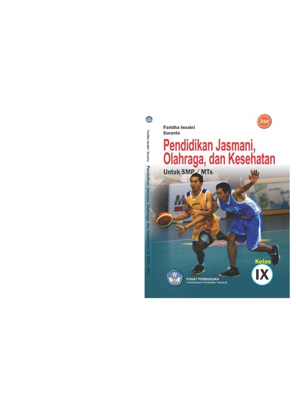 Penjasorkes IX Kelas 9 Faridha Isnaini dan Suranto 2010