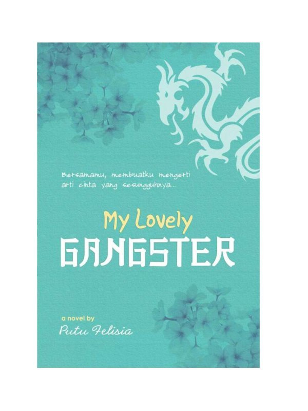 Putu Felisia My Lovely Gangster