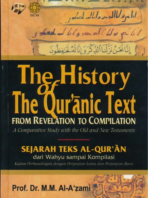 Sejarah Teks Al Quran dari Wahyu Sampai Kompilasi