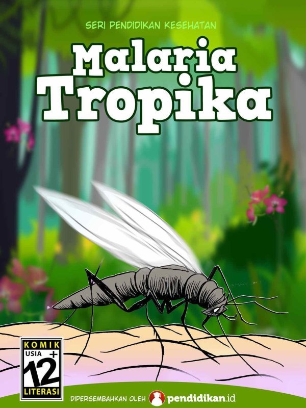 Malaria Tropika